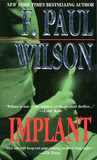 Implant by F. Paul Wilson
