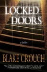 Locked Doors by Blake Crouch
