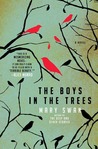 The Boys in the Trees by Mary Swan The Boys in the Trees by Mary Swan