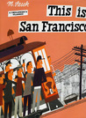 This is San Francisco