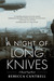 A Night of Long Knives (Hannah Vogel, #2)
