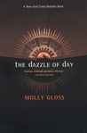 The Dazzle of Day The Dazzle of Day