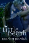 A Little Death