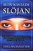 Hon kastade slöjan: en sann berättelse om en kvinnas desperata sökande efter helande och kontakt med Gud (Paperback)