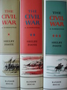 The Civil War by Shelby Foote The Civil War by Shelby Foote
