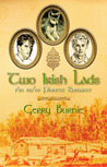 Two Irish Lads by Gerry Burnie Two Irish Lads by Gerry Burnie