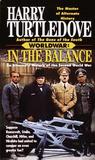 Worldwar: In the Balance (Worldwar, Book 1)