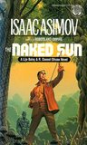 The Naked Sun (Robot, #2)