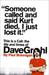 This Is a Call: The Life and Times of Dave Grohl (Hardcover)