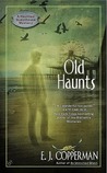 Old Haunts (Haunted Guesthouse Mystery, #3)