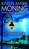 Darkfever by Karen Marie Moning Darkfever by Karen Marie Moning