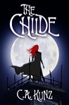 The Childe by C.A. Kunz