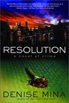 Resolution by Denise Mina