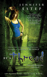 By a Thread (Elemental Assassin, #6) By a Thread