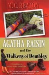 Agatha Raisin and the Walkers of Dembley (Agatha Raisin, #4)