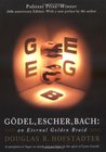 Gödel, Escher, Bach by Douglas R. Hofstadter