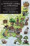 A Voyage Long and Strange by Tony Horwitz