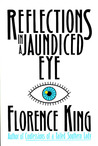 Reflections In A Jaundiced Eye Reflections In A Jaundiced Eye