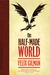 The Half-Made World (ebook)