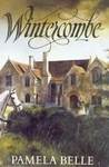 Wintercombe by Pamela Belle Wintercombe by Pamela Belle