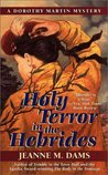 Holy Terror in the Hebrides (Dorothy Martin, #3) Holy Terror in the Hebrides (Dorothy Martin, #3)