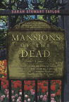 Mansions of the Dead (A Sweeney St. George Mystery #2) Mansions of the Dead (A Sweeney St. George Mystery #2)