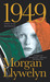 1949: A Novel of the Irish ...