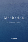Meditation by Osho Meditation by Osho