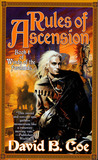 Rules of Ascension by David B. Coe Rules of Ascension by David B. Coe