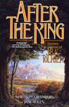 After the King by Martin H. Greenberg After the King by Martin H. Greenberg