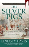 The Silver Pigs by Lindsey Davis