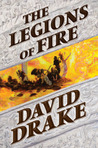 The Legions of Fire by David Drake The Legions of Fire by David Drake
