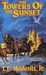 The Towers of the Sunset (T...