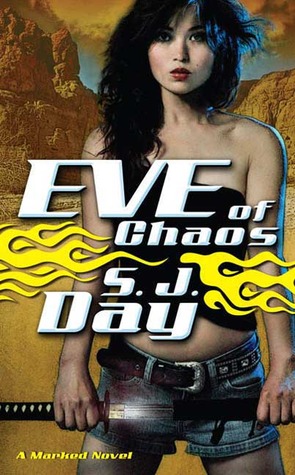 Eve of Chaos (Marked #3)  - Sylvia Day, S.J. Day