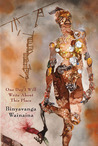 One Day I Will Write About This Place by Binyavanga Wainaina