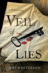 Veil of Lies by Jeri Westerson Veil of Lies by Jeri Westerson