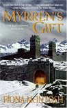 Myrren's Gift (The Quickening, #1)