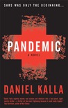 Pandemic by Daniel Kalla