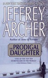 The Prodigal Daughter by Jeffrey Archer The Prodigal Daughter by Jeffrey Archer