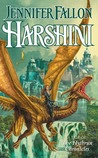 Harshini (Hythrun Chronicles: Demon Child Trilogy, #3) Harshini (Hythrun Chronicles: Demon Child Trilogy, #3)