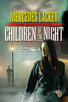 Children of the Night by Mercedes Lackey