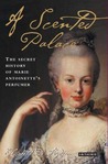 A Scented Palace by Elisabeth de Feydeau