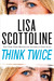 Think Twice (Rosato & Assoc...