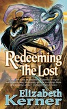 Redeeming The Lost by Elizabeth Kerner