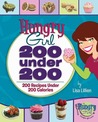 Hungry Girl by Lisa Lillien