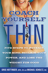 Coach Yourself Thin by Greg Hottinger Coach Yourself Thin by Greg Hottinger