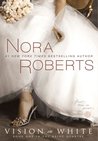 Vision in White (Bride Quartet, #1)