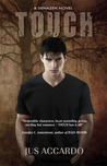 Touch (Denazen, #1)