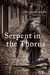 Serpent in the Thorns (Cris...