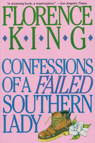 Confessions of a Failed Southern Lady